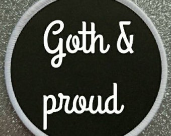 3 Inch Goth en Trotse Sublimatie Patch Badge