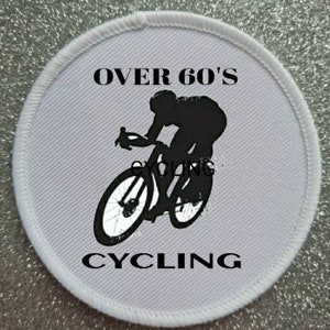 Over 60s Cycling Cyclist Bike Sports 3 Inch Patch Badge