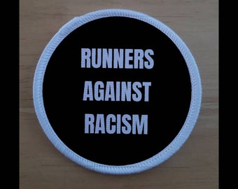 Runners Against Racism Anti Racism 3 Inch Patch Badge