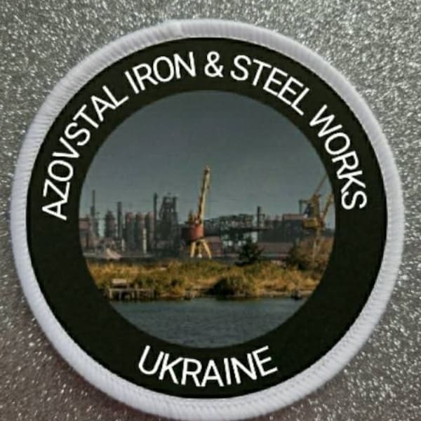 Azovstal Iron and Steel Works Ukraine 3 Inch Patch Badge - Made in the UK