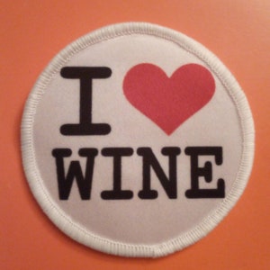 I love Wine (Badge) 8cm Patch Badge