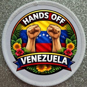3 inch Hands off Venezuela patch badge - Made in the UK