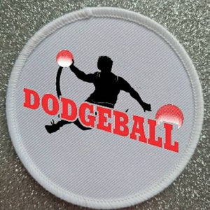 May include: White circular patch with red embroidered text "DODGEBALL" and a silhouette of a person throwing a red dodgeball.