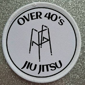 3 Inch Over 40s Jiu Jitsu sublimation patch badge.