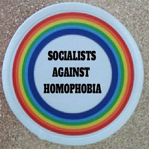 3 inch Socialists Against Homophobia patch badge