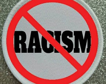 3 inch Anti Racism Patch Badge