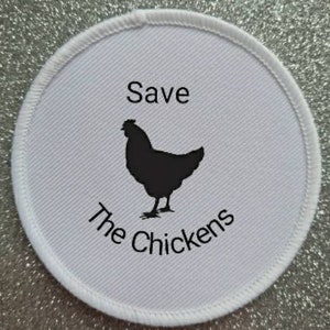 Save The Chickens 3 Inch Sublimation Patch Badge