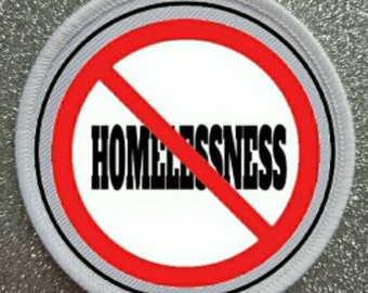 3 inch Against Homelessness Patch Badge