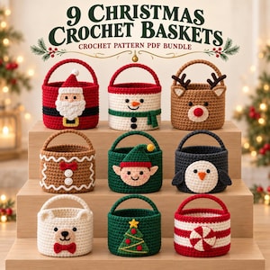 May include: A collection of nine Christmas-themed crochet baskets featuring designs of Santa, a snowman, a reindeer, a gingerbread person, an elf, a penguin, a polar bear, a Christmas tree, and a peppermint candy, with the text 9 CHRISTMAS CROCHET BASKETS CROCHET PATTERN PDF BUNDLE.