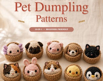 Wzór na szydełkowanie bez szycia na pierożki dla zwierząt (PDF), 10 w 1 zwierząt amigurumi, miękki brelok do kluczy z bułeczkami bao, wzór na pluszowe pierożki dla początkujących