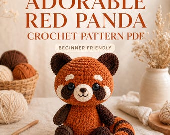 Wzór na szydełkową pandę czerwoną w formacie PDF, słodka pluszowa zabawka amigurumi, przyjazne dla początkujących leśne zwierzątko, pluszowa panda czerwona amigurumi w formacie PDF do pobrania w wersji cyfrowej