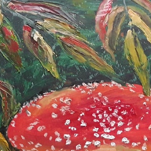 May include: A red and white mushroom with white spots on the top, painted in a stylized way with thick brushstrokes. The mushroom is surrounded by green and brown leaves.
