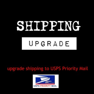 Shipping Upgrade to USPS Priority Mail