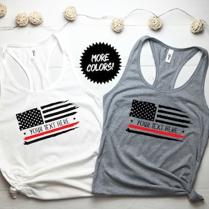 Firefighter support racerback custom tank top|Thin Red Line tank top|next level tank