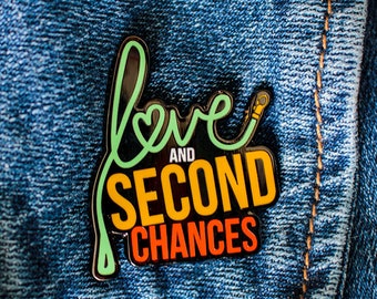 Love and Second Chances Hard Enamel Pin