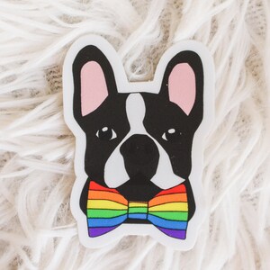 French Bulldog Pride Vinyl Sticker | Rainbow Sticker | LGBTQ Frenchie Sticker
