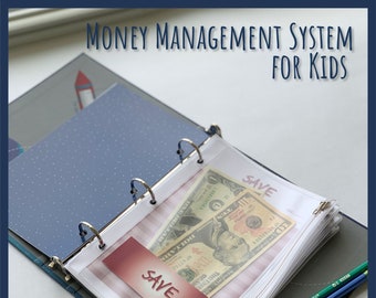 May include: An open binder with the text "MONEY MANAGEMENT SYSTEM FOR KIDS" at the top. Inside, a clear pocket holds two dollar bills and a card that says "SAVE". Colored pencils are visible on the right.