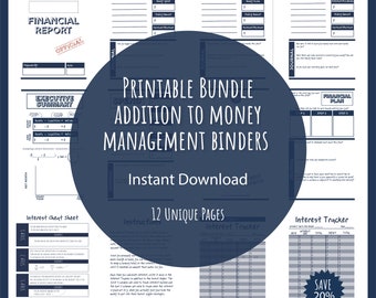 May include: A printable bundle of money management binder pages. The pages include financial reports, executive summaries, interest trackers, and financial plans. The design is in shades of blue and white, with text that reads "Printable Bundle Addition to Money Management Binders."
