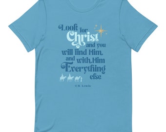 CS Lewis Quote Epiphany TShirt Style 2, Epiphany Shirt, Catholic Christmas Shirt, Christian Shirt, Epiphany Tee Shirt, CS Lewis Shirt