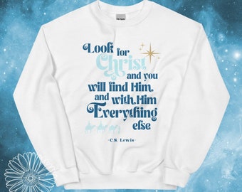 CS Lewis Quote Epiphany Sweatshirt Style 2, Epiphany Shirt, Catholic Christmas Shirt, Christian Shirt, Epiphany Sweatshirt