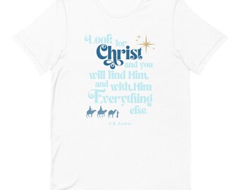 CS Lewis Quote Epiphany TShirt Style 1, Epiphany Shirt, Catholic Christmas Shirt, Christian Shirt, Epiphany Tee Shirt, CS Lewis Shirt