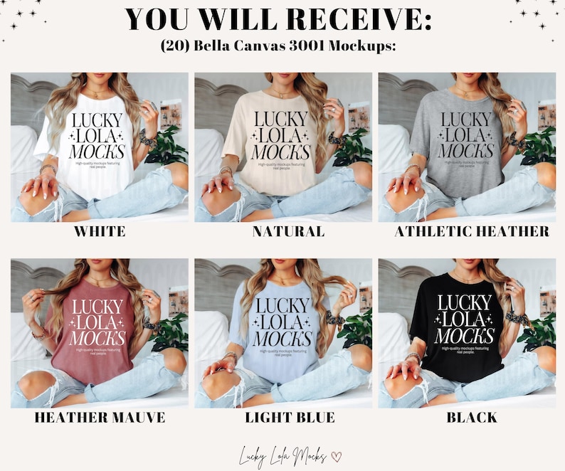 May include: Twenty Bella Canvas 3001 mockups in various colors, including white, natural, athletic heather, heather mauve, light blue, and black. Each mockup features a woman wearing a t-shirt with the text "LUCKY LOLA MOCKS" printed on it.