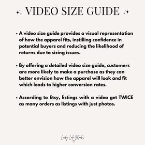 May include: A text-based guide on how to use video to increase sales on Etsy. The guide explains that video size guides help customers visualize how apparel fits, reducing returns and increasing sales. It also states that Etsy listings with videos get twice as many orders as listings with just photos.