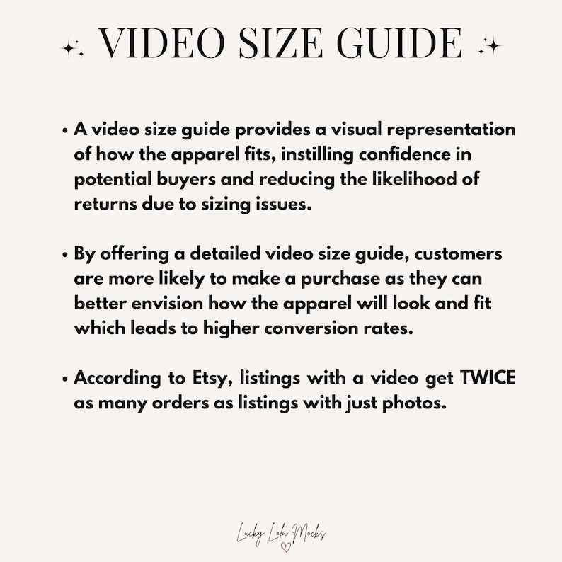 May include: A text-based guide on how to use video to increase sales on Etsy. The guide explains that video size guides help customers visualize how apparel fits, reducing returns and increasing sales. It also states that Etsy listings with videos get twice as many orders as listings with just photos.