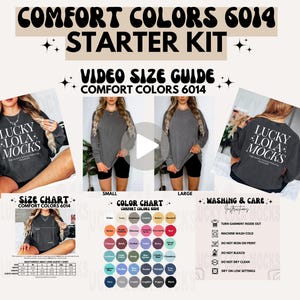 Comfort Colors 6014 Video Starter Kit, Comfort Colors 6014 Video Size Chart, Comfort Colors 6014 Mockup, Comfort Colors 6014 Color Chart