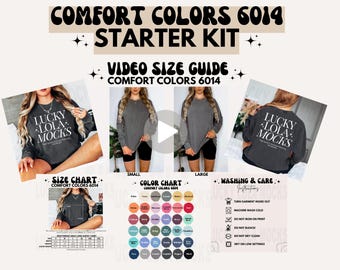 Comfort Colors 6014 Video Starter Kit, Comfort Colors 6014 Video Size Chart, Comfort Colors 6014 Mockup, Comfort Colors 6014 Color Chart