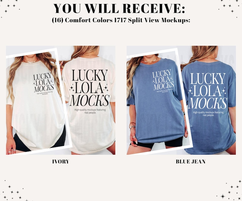 May include: Ivory and blue jean t-shirt mockups. The shirts have the text "LUCKY LOLA MOCKS" printed on the front and back. The text "High-quality mockups featuring real people" is also printed on the shirts. The image shows the front and back of the shirts.