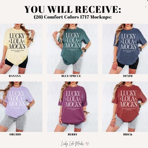 May include: Mockup images of a t-shirt in 10 different colors. The t-shirt has the text "LUCKY LOLA MOCKS" printed on it. The colors are: Banana, Blue Spruce, Denim, Orchid, Berry, Brick, Heather Grey, Black, White, and Navy.