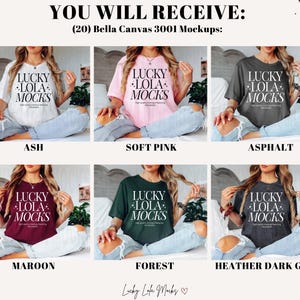 May include: Twenty Bella Canvas 3001 mockups in various colors, including ash, soft pink, asphalt, maroon, forest, and heather dark gray. Each mockup features a short-sleeved t-shirt with the text "LUCKY LOLA MOCKS" printed on the front.