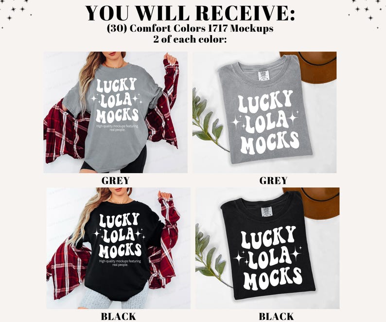 Pu&ograve; includere: Immagine mockup con quattro magliette grigie e nere, ognuna con la scritta "LUCKY LOLA MOCKS" in un font retr&ograve;. L'immagine include anche il testo "YOU WILL RECEIVE: (30) Comfort Colors 1717 Mockups 2 of each color:"