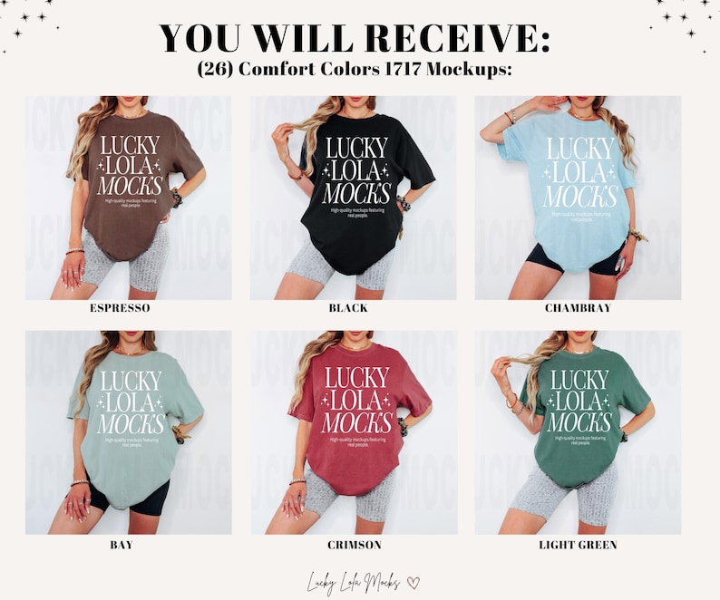 May include: A mockup of a t-shirt in 10 different colors. The t-shirt is a relaxed fit and has the text "Lucky Lola Mocks" printed on the front. The colors are: Espresso, Black, Chambray, Bay, Crimson, Light Green, Heather Grey, Navy, White, and Pink.