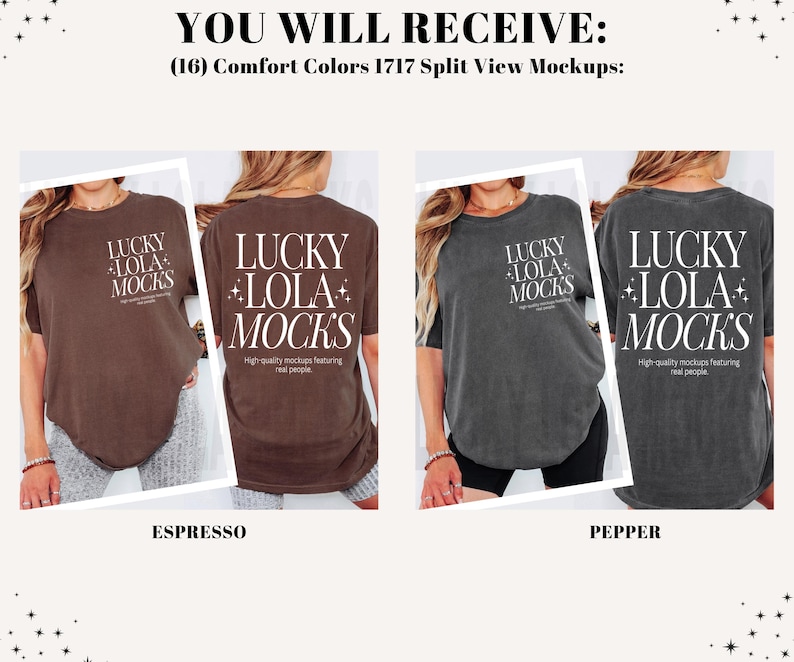 May include: Two Comfort Colors 1717 split view mockups are displayed, one in espresso and the other in pepper. Each mockup features a t-shirt with the text "LUCKY LOLA MOCKS" on the front and back, highlighting the design.