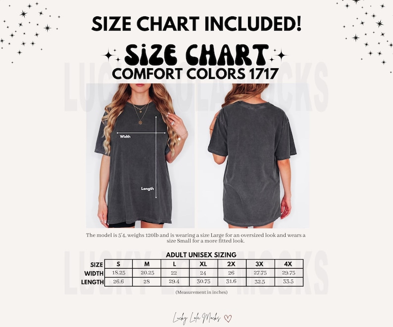 May include: Size chart for adult unisex t-shirts in Comfort Colors 1717. The chart shows measurements in inches for sizes S through 4X, including width and length.