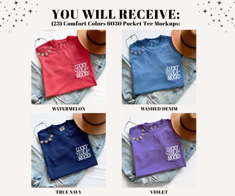 May include: A mockup image featuring four Comfort Colors 6030 pocket tee shirts in various colors: watermelon, washed denim, true navy, and violet. Each shirt has a pocket with the text "LUCKY LOLA MOCKS". The image includes a hat and necklace.