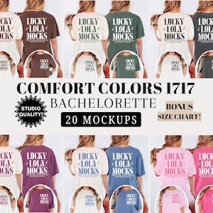 以下が含まれることがあります： 様々な色のComfort Colors 1717 Bachelorette Tシャツのコレクション。各シャツには「LUCKY LOLA MOCKS」の文字が入っています。画像にはサイズチャートと「20 MOCKUPS」と「STUDIO QUALITY！」の文字が含まれています。