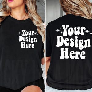 Front and Back Black C1717 Black Comfort Colors Mock Black Front and Back Black C1717 Black Comfort Colors Mock Black