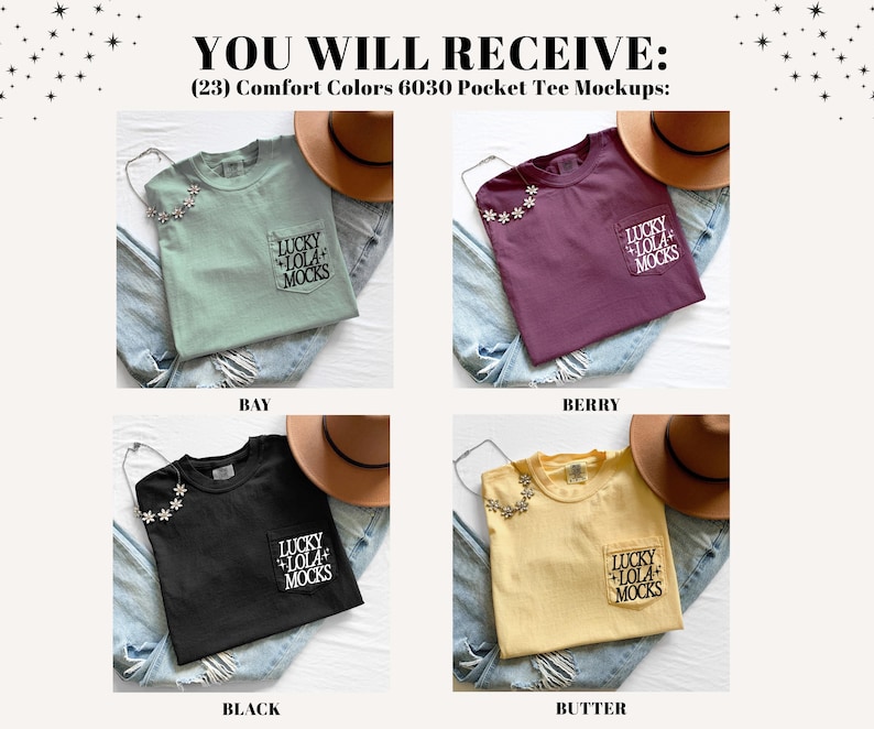 May include: Four Comfort Colors 6030 pocket tee mockups in bay, berry, black, and butter colors. Each tee has a pocket with the text "LUCKY LOLA MOCKS". Each shirt is paired with a hat and jeans.