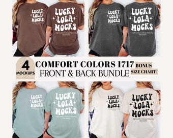 May include: A mockup image showcasing four Comfort Colors t-shirts in different shades. Each shirt has the text "LUCKY LOLA MOCKS" printed on the front and back. The image also includes the text "4 COMFORT COLORS 1717 BONUS FRONT & BACK BUNDLE SIZE CHART!"
