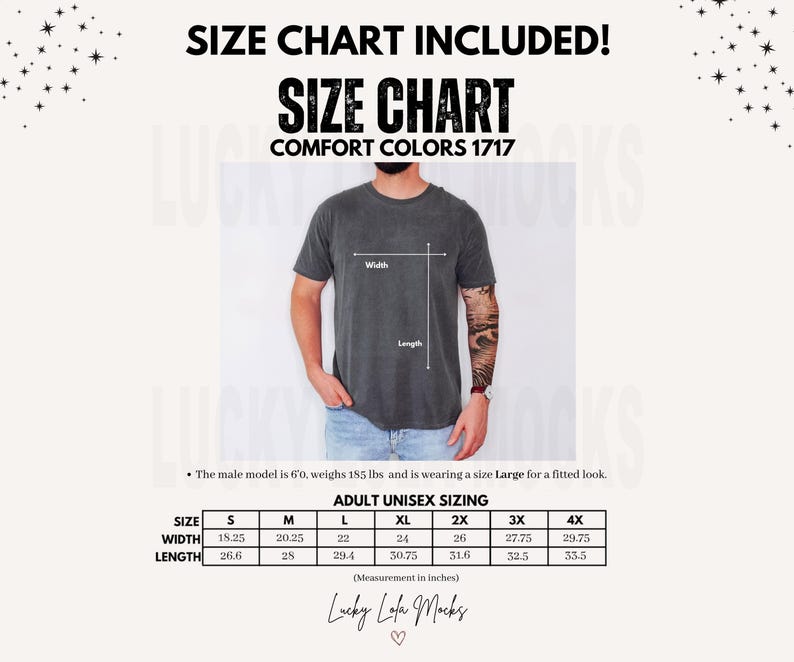 May include: Size chart for unisex t-shirts in sizes S through 4X. The chart shows the width and length measurements in inches for each size. The text "Comfort Colors 1717" is at the top of the chart.