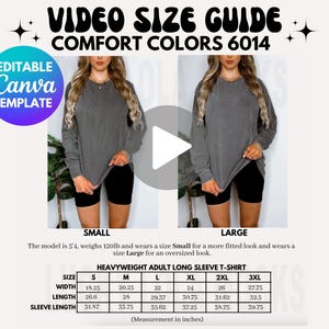 Editable Comfort Colors 6014 Video Size Chart, Comfort Colors 6014 Size Chart, Comfort Colors 6014 Mockup, Oversized Size Chart