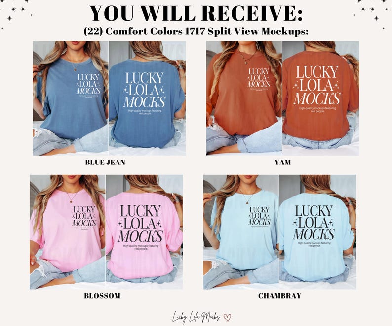 May include: Four split view mockups of a t-shirt in different colors: blue jean, yam, blossom, and Chambray. The t-shirt has the text "LUCKY LOLA MOCKS" printed on the front and back.