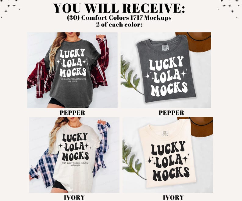 Pu&ograve; includere: Immagine di mockup con quattro magliette in diversi colori: pepe e avorio. Ogni maglietta mostra il testo "LUCKY LOLA MOCKS" in un font retr&ograve;. L'immagine include il testo "YOU WILL RECEIVE: (30) Comfort Colors 1717 Mockups 2 of each color:"