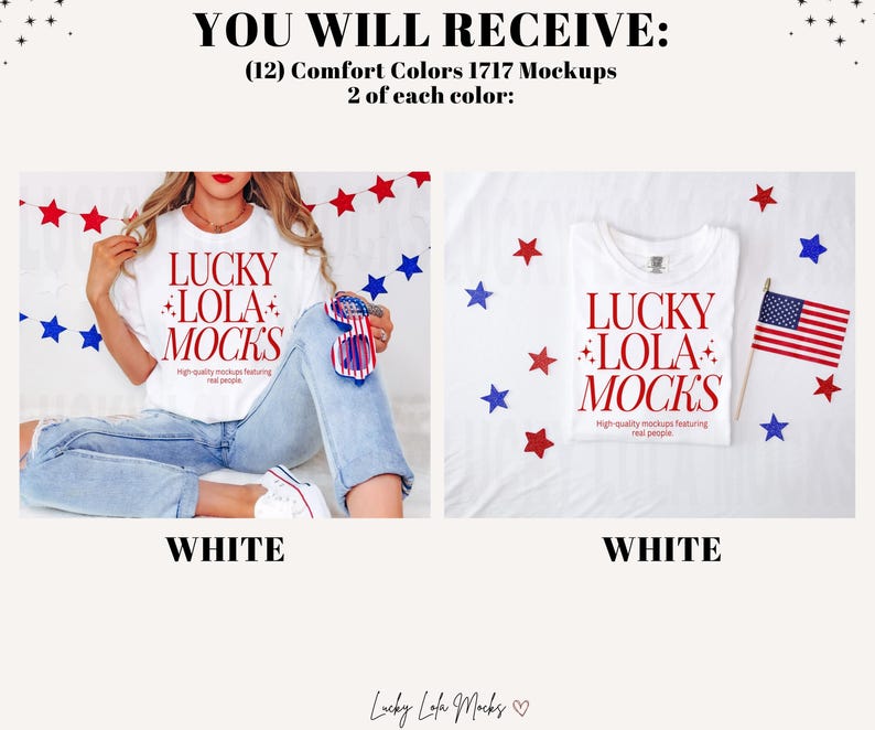 May include: Two images of a white t-shirt mockup with the text "LUCKY LOLA MOCKS" printed in red. The first image shows a woman wearing the t-shirt, and the second image shows the t-shirt laid flat on a white surface. Both images feature red, white, and blue stars and an American flag.