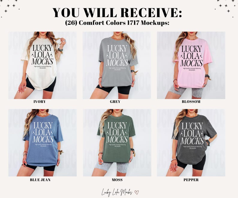 May include: A mockup of a t-shirt in 10 different colors. The t-shirt has the text "Lucky Lola Mocks" printed on it in white. The colors are ivory, grey, blossom, blue jean, moss, pepper, black, navy, teal, and pink.