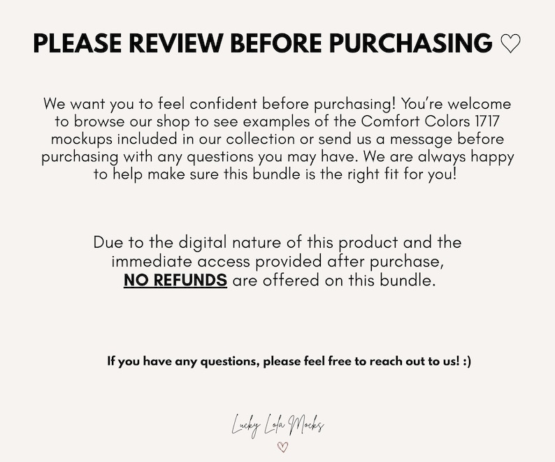 May include: A digital information graphic with a light cream background and black text. The header reads PLEASE REVIEW BEFORE PURCHASING. The body text explains the Comfort Colors 1717 mockups, no refund policy, and contact information. The footer says Lucky Lola Mocks.