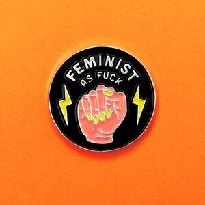 Feminist AF Enamel Pin & Holographic Sticker Set - Women empowerment gift - Girl power - Nasty woman image 3